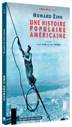 Howard Zinn, une histoire populaire américaine -1ère partie (DVD)