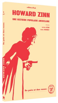 Howard Zinn, une histoire populaire américaine - VERSION POP UP 