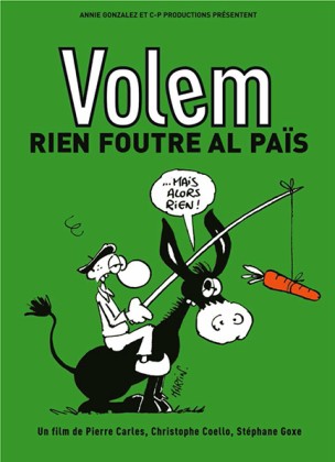Volem rien foutre al païs (DVD)